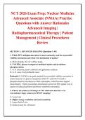 NCT 2026 Exam Prep&colon; Nuclear Medicine &NewLine;Advanced Associate &lpar;NMAA&rpar; Practice &NewLine;Questions with Answer Rationales &NewLine;Advanced Imaging &vert; &NewLine;Radiopharmaceutical Therapy &vert; Patient &NewLine;Management &vert; Clinical Procedures &NewLine;Review