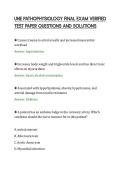 UNE PATHOPHYSIOLOGY FINAL EXAM VERIFIED&NewLine;TEST PAPER QUESTIONS AND SOLUTIONS