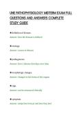 UNE PATHOPHYSIOLOGY MIDTERM EXAM FULL&NewLine;QUESTIONS AND ANSWERS COMPLETE&NewLine;STUDY GUIDE
