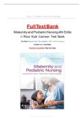 Test Bank - for Maternity and Pediatric Nursing 4th Edition by Susan Ricci&comma; All Chapters And Rationales Included &vert; Complete Guide A&plus;&vert; Latest updated version&period;
