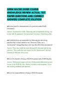 OPEN WATER DIVER COURSE&NewLine;KNOWLEDGE REVIEW ACTUAL TEST&NewLine;PAPER QUESTIONS AND CORRECT&NewLine;ANSWERS COMPLETE SOLUTION&NewLine;