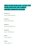 OPEN WATER DIVER QUIZ 1 ACTUAL TEST&NewLine;PAPER QUESTIONS AND CORRECT&NewLine;ANSWERS COMPLETE SOLUTION&NewLine;