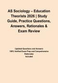 AS Sociology &ndash; Education Theorists 2026 &vert; Study Guide&comma; Practice Questions&comma; Answers&comma; Rationales & Exam Review&NewLine;&NewLine;