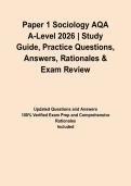 Paper 1 Sociology AQA A-Level 2026 &vert; Study Guide&comma; Practice Questions&comma; Answers&comma; Rationales & Exam Review&NewLine;&NewLine;