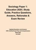 Sociology Paper 1&colon; Education 2026 &vert; Study Guide&comma; Practice Questions&comma; Answers&comma; Rationales & Exam Review&NewLine;&NewLine;