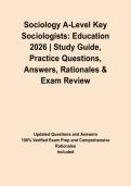 Sociology A-Level Key Sociologists&colon; Education 2026 &vert; Study Guide&comma; Practice Questions&comma; Answers&comma; Rationales & Exam Review&NewLine;&NewLine;