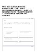 NURS 3632 CLINICAL NURSING FOUNDATIONS EXAM 2 PART 2 QUESTIONS AND ANSWERS &vert; NURS 3632 CLINICAL NURSING FOUNDATIONS EXAM 2 STUDY GUIDE & PRACTICE TEST 2026&sol;2027