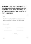 NURSING CARE OF OLDER ADULTS EXAM 2 QUESTIONS AND ANSWERS &vert; NURSING CARE OF OLDER ADULTS EXAM 2 STUDY GUIDE & PRACTICE TEST 2026&sol;2027