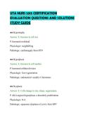 UTA NURS 5315 CERTIFICATION&NewLine;EVALUATION QUESTIONS AND SOLUTIONS&NewLine;STUDY GUIDE