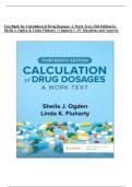 Test Bank for Calculation of Drug Dosages&colon; A Work Text&comma; 13th Edition by Sheila J&period; Ogden & Linda Fluharty &vert; Chapters 1&ndash;19 &vert; Questions & Answers &vert; 2027