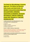 Test Bank for Microbiology A Systems &NewLine;Approach&comma; 7th Edition by Marjorie &NewLine;Kelly Cowan and Heidi Smith&comma; All &NewLine;NEWEST EVALUATED EXAM PRACTICE &NewLine;250 QUESTIONS &vert;ORIGINAL &NewLine;QUESTIONS & ANSWERS &vert;DETAILED &NewLine;RATIONALES &vert;HINTED COMPLETE &NewLine;EXAM PREP GRADED A&plus;&ast;INST