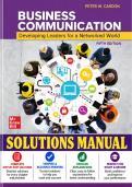 Solutions Manual for Business Communication&colon; Developing Leaders for a Networked World&comma; 5th Edition &lpar;Cardon&comma; 2023&rpar; &vert; All Chapters 1&ndash;17 Covered