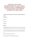 NURS 5220&colon; ADVANCED&NewLine;PATHOPHYSIOLOGY AND CLINICAL&NewLine;PHARMACOLOGY COMPREHENSIVE&NewLine;EXAM QUESTIONS AND VERIFIED&NewLine;ANSWERS&period; JUST RELEASED