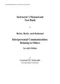 Instructor's Solution Manual & Test Bank for Interpersonal Communication&colon; Relating to Others 7th Edition by Beebe&comma; Beebe & Redmond &ndash; All Chapters Complete with Verified Answers