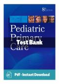 Test Bank for Burns' Pediatric Primary Care &lpar;8th Edition&rpar; by Dawn Lee Garzon