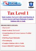 Intuit Academy Tax Level 1 with Actual Questions & Correct Answers and Expert Rationales &vert; Complete Solutions with A&plus; Guide &vert; Latest &lpar;2026&sol;2027&rpar; Updated Version