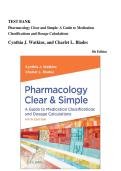 Test Bank For Pharmacology Clear and Simple&colon; A Guide to Medication Classifications and Dosage Calculations 5th Edition &vert; Cynthia J&period; Watkins & Charlet L&period; Blades &vert; ISBN 9781719651196 &vert; Chapters 1-21