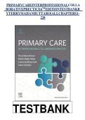 Test Bank for Primary Care Interprofessional Collaborative Practice 6th Edition by Terry Mahan Buttaro Complete Questions and Answers Study Guide for Advanced Practice Nursing and Healthcare Students Preparing for Primary Care Clinical Assessment Diagnosi