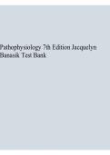 Pathophysiology 7th Edition by Jacquelyn Banasik Test Bank &vert; Study Guide & Practice Questions