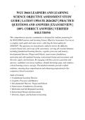 WGU D664 LEARNERS AND LEARNING&NewLine;SCIENCE OBJECTIVE ASSESSMENT STUDY&NewLine;GUIDE &vert; LATEST UPDATE 2026&sol;2027 &vert; PRACTICE&NewLine;QUESTIONS AND ANSWERS &vert; EXAM REVIEW &vert;&NewLine;100&percnt; CORRECT ANSWERS &vert; VERIFIED&NewLine;SOLUTIONS&NewLine;