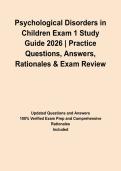 Psychological Disorders in Children Exam 1 Study Guide 2026 &vert; Practice Questions&comma; Answers&comma; Rationales & Exam Review
