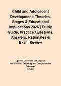 Child and Adolescent Development&colon; Theories&comma; Stages & Educational Implications 2026 &vert; Study Guide&comma; Practice Questions&comma; Answers&comma; Rationales & Exam Review