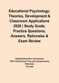 Educational Psychology&colon; Theories&comma; Development & Classroom Applications 2026 &vert; Study Guide&comma; Practice Questions&comma; Answers&comma; Rationales & Exam Review&NewLine;&NewLine;