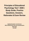 Principles of Educational Psychology Test 1 2026 &vert; Study Guide&comma; Practice Questions&comma; Answers&comma; Rationales & Exam Review&NewLine;&NewLine;
