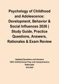 Psychology of Childhood and Adolescence&colon; Development&comma; Behavior & Social Influences 2026 &vert; Study Guide&comma; Practice Questions&comma; Answers&comma; Rationales & Exam Review