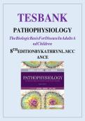 Test Bank for Pathophysiology&colon; The Biologic Basis for Disease 8th Edition by Sue Huether and Kathryn McCance Complete Questions and Answers Study Guide for Nursing Students Preparing for Disease Processes Clinical Manifestations Clinical Reasoning Patient