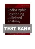 TEST BANK FOR Textbook of Radiographic Positioning and Related Anatomy 11th Edition by John Lampignano&comma; Leslie E&period; Kendrick&period;ISBN&colon;978-0323936132 COMPLETE GUIDE ALL CHAPTERS COVERED 100&percnt; VERIFIED A&plus; GRADE ASSURED&excl;&excl;&excl;&excl;&excl; NEW LATEST UPDATE&excl;&excl;&excl;&excl;&excl;