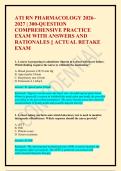 ATI RN PHARMACOLOGY 2026&NewLine;2027 &vert; 300-QUESTION &NewLine;COMPREHENSIVE PRACTICE &NewLine;EXAM WITH ANSWERS AND &NewLine;RATIONALES &vert;&vert; ACTUAL RETAKE &NewLine;EXAM
