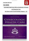 Test Bank&colon; Gynecologic Health Care with an Introduction to Prenatal and Postpartum Care &lpar;4th Edition&rpar; - Graded A&period;&period;&period;