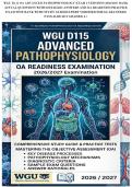 WGU D115 OA ADVANCED PATHOPHYSIOLOGY EXAM 2 VERSIONS 2026&sol;2027 BANK&NewLine;ACTUAL QUESTIONS WITH DETAILED ANSWERS AND OA READINESS PRACTICE&NewLine;EXAM TEST BANK WITH STUDY GUIDEEXPERT VERIFIED FOR GUARANTEED&NewLine;PASS&sol;ALREADY GRADED A&plus;