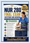 NUR 280 Final Exam Questions and Answers with Accurate Rationales&colon; Comprehensive Medical-Surgical Nursing Study Guide&NewLine;&NewLine;