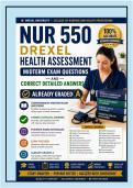 NUR 550 Drexel Health Assessment Midterm Exam Questions with Detailed Answers&colon; Clinical Reasoning and System-Specific Assessment&NewLine;&NewLine;
