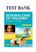 Nursing Care of Children Principles and Practice 4th Edition by James Test Bank Nursing Questions and Answers Study Guide for Pediatric Nursing Coursework and Exam Preparation
