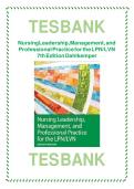 Test Bank for Nursing Leadership Management and Professional Practice for the LPN LVN 7th Edition by Dahlkemper Nursing Questions and Answers Study Guide for Leadership Management and Professional Practice Exam Preparation