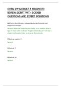 CHEM 219 MODULE 8 ADVANCED&NewLine;REVIEW SCRIPT WITH SOLVED&NewLine;QUESTIONS AND EXPERT SOLUTIONS