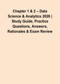 Chapter 1 & 2 &ndash; Data Science & Analytics 2026 &vert; Study Guide&comma; Practice Questions&comma; Answers&comma; Rationales & Exam Review&NewLine;&NewLine;