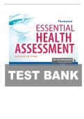 TEST BANK FOR Essential Health Assessment Second Edition by Janice Thompson ISBN&colon; 978-1719642323 COMPLETE GUIDE ALL CHAPTERS COVERED 100&percnt; VERIFIED A&plus; GRADE ASSURED&excl;&excl;&excl;&excl;