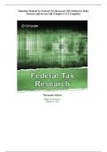 Test Bank & Solutions Manual for Federal Tax Research&comma; 13th Edition by Roby Sawyers & Steven Gill &vert; Chapters 1&ndash;13 Complete &vert; ISBN 9780357988411