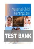 TEST BANK FOR Maternal Child Nursing Care 7th Edition by Shannon E&period; Perry ISBN&colon;978-0323776714 OMPLETE GUIDE ALL CHAPTERS COVERED 100&percnt; VERIFIED A&plus; GRADE ASSURED&excl;&excl;&excl;&excl;&excl; 