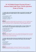 NU 185 Medical Surgical Nursing II Exam 1&NewLine;Advanced Study Quiz Exam 1 Practice Questions &&comma;&NewLine;Exams of Nursing