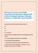 MS Class D License Test EXAM&comma; &NewLine;comprehensive Questions Merged With &NewLine;Correct Complete Solutions &vert;&vert; Already &NewLine;Graded A&plus; &vert;&vert; 2026-2027 Latest Update&excl;&excl;&excl;