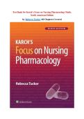 Test Bank Karch&rsquo;s Focus on Nursing Pharmacology 9th Edition Rebecca Tucker