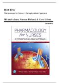 Test Bank - Pharmacology for Nurses-A Pathophysiologic Approach&comma; 6th Edition &lpar;Adams&comma; 2020&rpar;&comma; Chapter 1-50 &vert; All Chapters