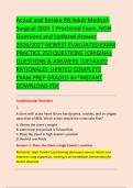 Actual and Retake RN Adult Medical&NewLine;Surgical 2026 &vert; Proctored Exam&comma; NGN &NewLine;Questions and Updated Answer &NewLine;2026&sol;2027 NEWEST EVALUATED EXAM &NewLine;PRACTICE 250 QUESTIONS &vert;ORIGINAL &NewLine;QUESTIONS & ANSWERS &vert;DETAILED &NewLine;RATIONALES &vert;HINTED COMPLETE &NewLine;EXAM PREP GRADED A&plus;