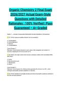 Organic Chemistry 2 Final Exam 2026&sol;2027 Actual Exam-Style Questions with Detailed Rationales &vert; 100&percnt; Verified &vert; Pass Guaranteed &ndash; A&plus; Graded