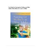 Test Bank for Nursing for Wellness in Older Adults 10th Edition by Carol A&period; Miller  Questions and Answers 